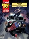 Dylan Dog Maxi Alb&uuml;m 7 / Amansızlar - Rakip - Tam Kalbinden