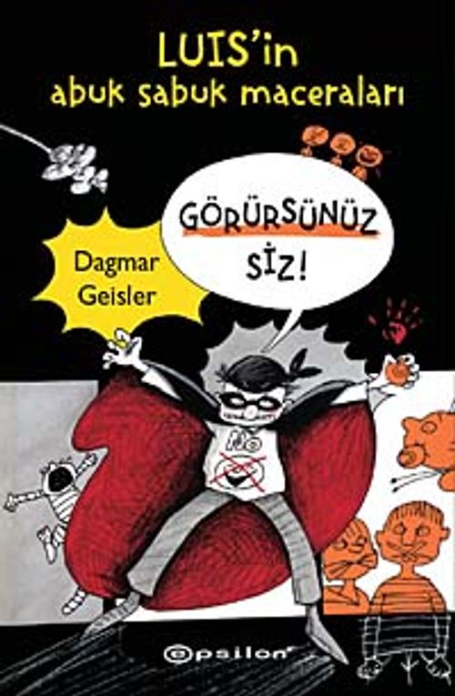 Görürsünüz Siz & Luis'in Abuk Subuk Maceraları