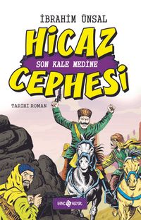 Hicaz Cephesi / Cepheden Cepheye 5