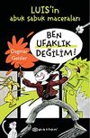 Ben Ufaklık Değilim & Luis'in Abuk Sabuk Maceraları