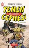 Yemen Cepgesi / Cepheden Cepheye 1 (Ciltli) & &Ccedil;&ouml;l Sancısı