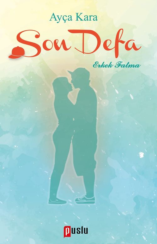 Son Defa & Erkek Fatma