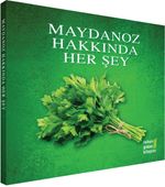 Maydonoz Hakkında Her Şey