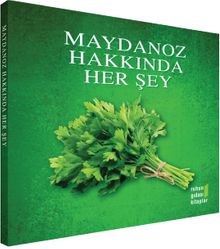 Maydonoz Hakkında Her Şey