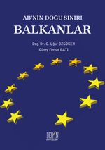 AB'nin Doğu Sınırı Balkanlar