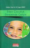 Erken &Ccedil;ocukluk D&ouml;neminde Gelişim