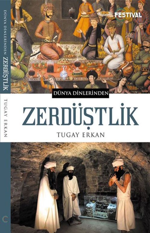 Dünya Dinlerinden  Zerdüştlik
