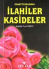 G&ouml;n&uuml;l Perdesinden İlahiler Kasideler