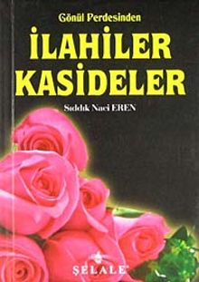 Gönül Perdesinden İlahiler Kasideler