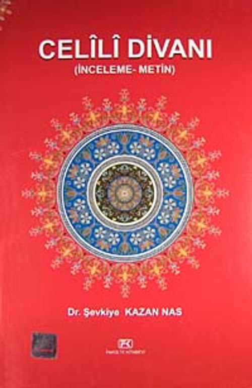 Celili Divanı (İnceleme-Metin)