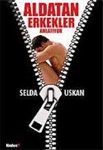 Aldatan Erkekler Anlatıyor