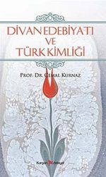 Divan Edebiyatı ve Türk Kimliği