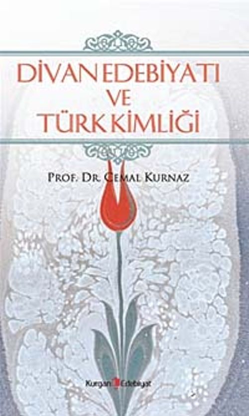 Divan Edebiyatı ve Türk Kimliği