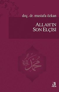 Allah'ın Son Elçisi