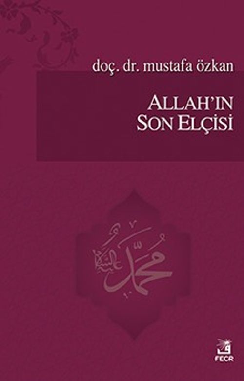 Allah'ın Son Elçisi