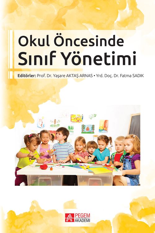 Okul Öncesinde Sınıf Yönetimi