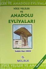 Yüce Veliler ve Anadolu Evliyaları