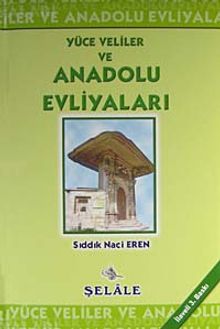 Yüce Veliler ve Anadolu Evliyaları