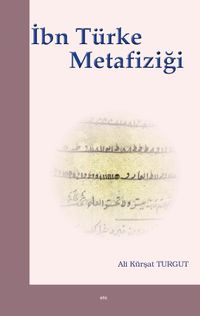  İbn Türke Metafiziği