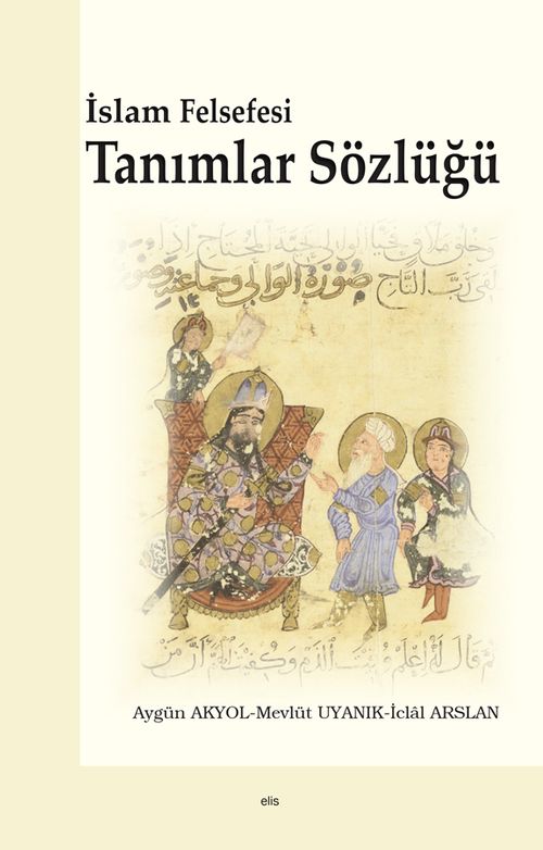 İslam Felsefesi Tanımlar Sözlüğü