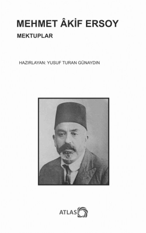 Mehmet Akif Ersoy / Mektuplar