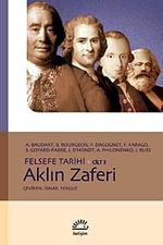 Aklın Zaferi / Felsefe Tarihi Cilt 3