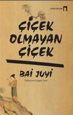 Çicek Olmayan Çicek