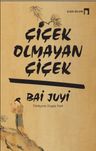 Çicek Olmayan Çicek