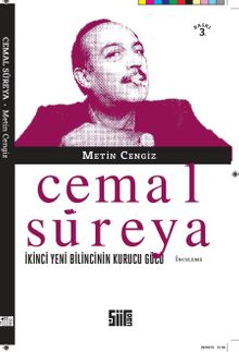 Cemal Süreya & İkinci Yeni Bilincinin Kurucu Gücü