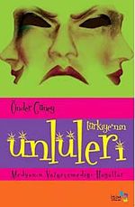 Türkiye'nin Ünlüleri & Medyanın Vazgeçemediği Hayatlar