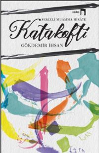 Katakofti & Sekizli Muamma Hikaye