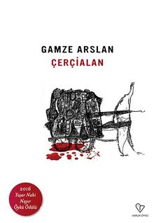 Çerçialan - Gamze Arslan