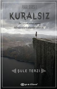 Kuralsız / Aykırı Serisi 1