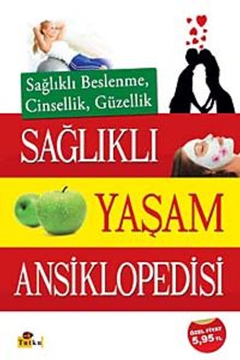 Sağlıklı Yaşam Ansiklopedisi