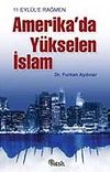 11 Eylül'e Rağmen Amerika'da Yükselen İslam