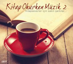 Kitap Okurken Müzik 2 (Cd) & Kitapseverler için sakin şarkılar