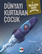 Dünyayı Kurtaran Çocuk