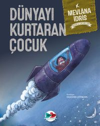 Dünyayı Kurtaran Çocuk