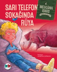 Sarı Telefon Sokağında Rüya