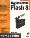 Cd'li Flash 8 - Uygulamalarla / Herkes İ&ccedil;in!