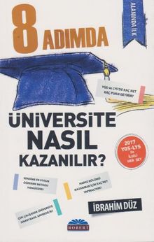8 Adımda Üniversite Nasıl Kazanılır?