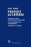 Fransiz &Uuml;&ccedil;lemesi & Fransa'da Sınıf M&uuml;cadeleleri, Louis Bonapart'ın 18 Brumaire'i, Fransa'da İ&ccedil; Savaş