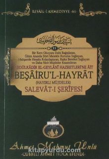 Beşairu'l-Hayrat Salevat-ı Şerifesi / Resail-i Ahmediyye-61 - Ahmet Mahmut Ünlü