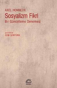 Sosyalizm Fikri & Bir Güncelleme Denemesi
