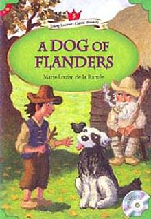 A Dog of Flanders +MP3 CD (YLCR-Level 5)