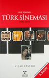 1990 Sonrası T&uuml;rk Sineması (1990-2011)