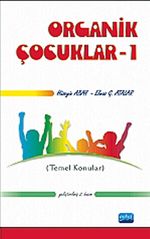 Organik Çocuklar 1 (Temel Konular)