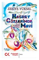 Hasret Gözlerimde Mavi & Suudi Arabistan Şiirleri