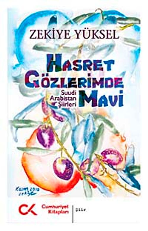 Hasret Gözlerimde Mavi & Suudi Arabistan Şiirleri