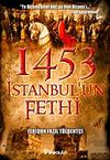 1453 İstanbul'un Fethi